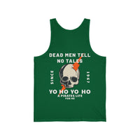 Dead Men Tell No Tales Bella Canvas Unisex Jersey Tank