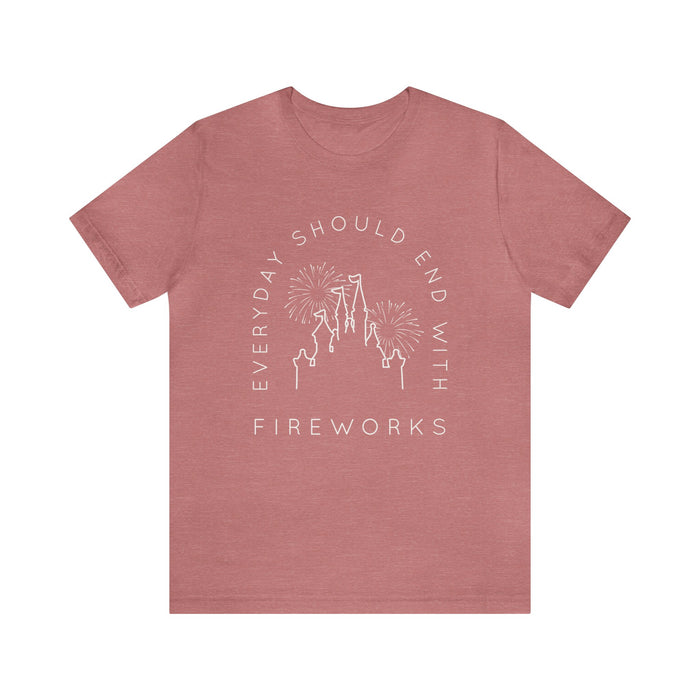 Everyday Should End With Fireworks Bella Canvas Unisex Jersey Short Sleeve Tee