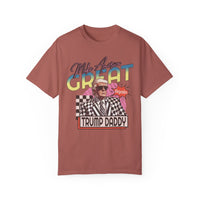 Make America Great Again Comfort Colors Unisex Garment-Dyed T-shirt