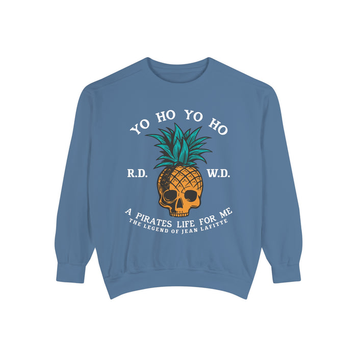 Yo Ho Pirates Life For Me Comfort Colors Unisex Garment-Dyed Sweatshirt