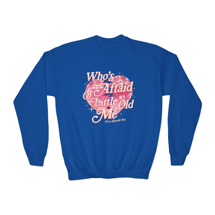 Who's Afraid Of Little Old Me Gildan Youth Crewneck Sweatshirt