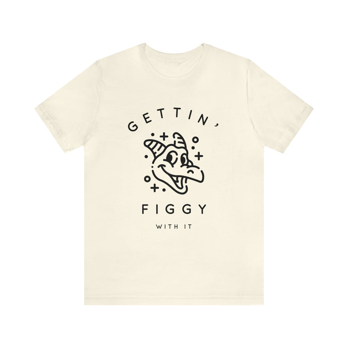 Gettin' Figgy With It Bella Canvas Unisex Jersey Short Sleeve Tee