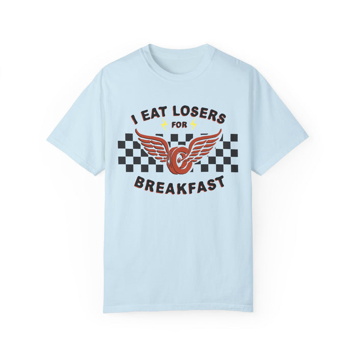 I Eat Losers For Breakfast Comfort Colors Unisex Garment-Dyed T-shirt