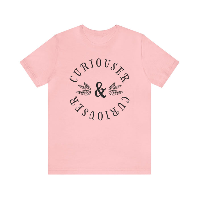 Curiouser & Curiouser Bella Canvas Unisex Jersey Short Sleeve Tee