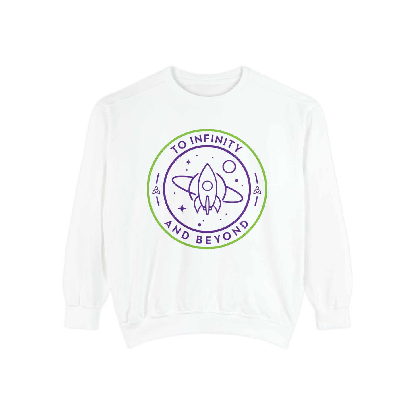 To Infinity And Beyond Comfort Colors Unisex Garment-Dyed Sweatshirt
