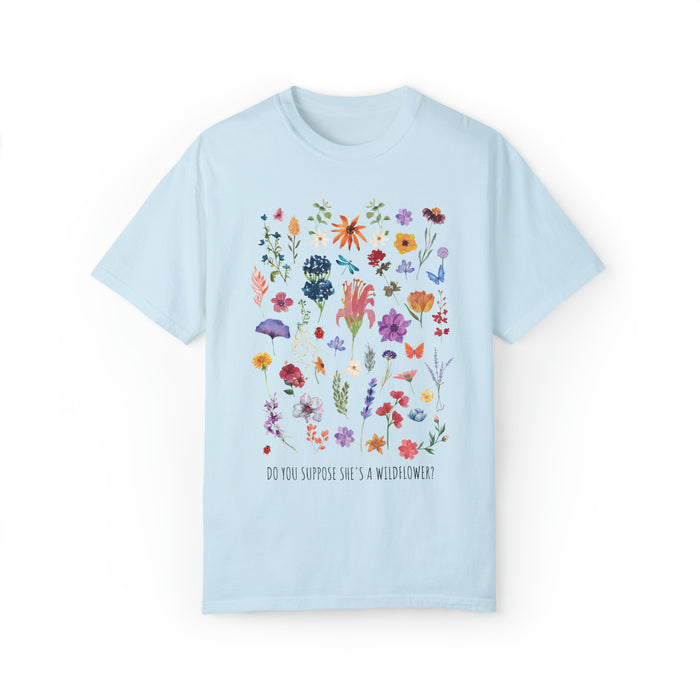 Do You Suppose She's A Wildflower Comfort Colors Unisex Garment-Dyed T-shirt