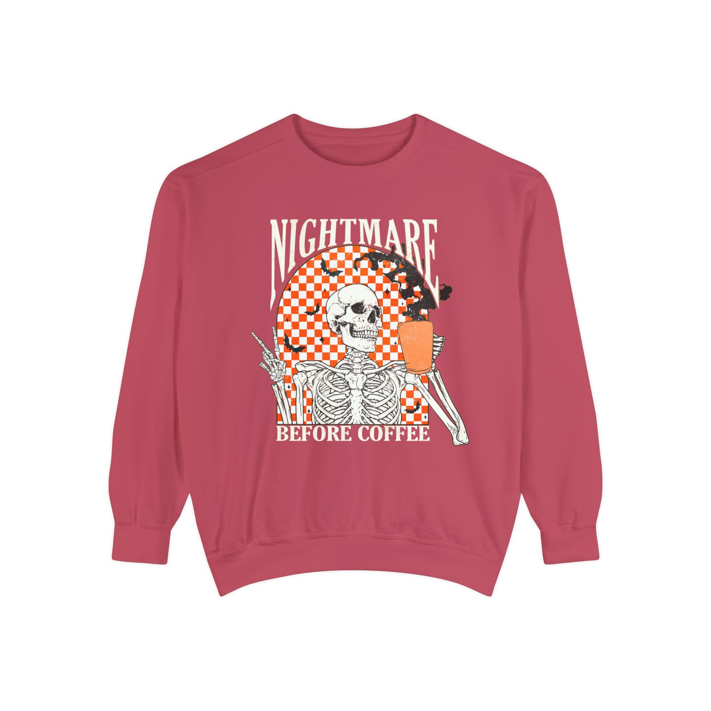 Nightmare Before Coffee Comfort Colors Sweatshirt