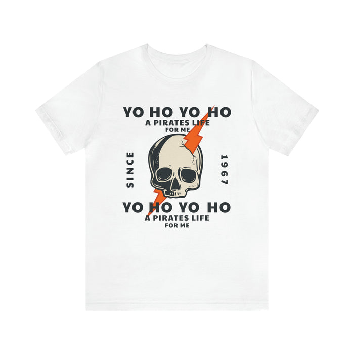 Yo Ho Pirates Life For Me Bella Canvas Unisex Jersey Short Sleeve Tee