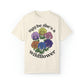 Maybe She’s A Wildflower Comfort Colors Unisex Garment-Dyed T-shirt