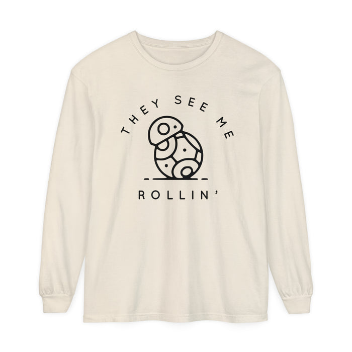 They See Me Rollin' Comfort Colors Unisex Garment-dyed Long Sleeve T-Shirt