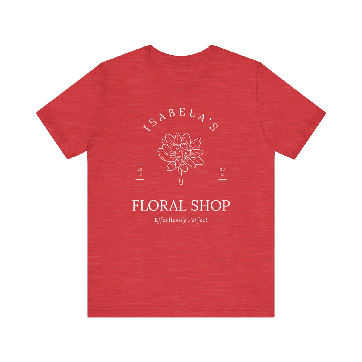 Isabela Floral Shop Bella Canvas Unisex Jersey Short Sleeve Tee