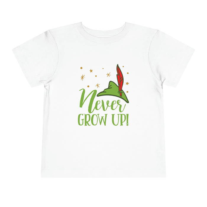 Never Grow Up Bella Canvas Toddler Short Sleeve Tee