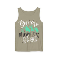 Beware of Hitchhiking Ghosts Unisex Comfort Colors Garment-Dyed Tank Top