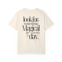 Stay Magical Comfort Colors Unisex Garment-Dyed T-shirt