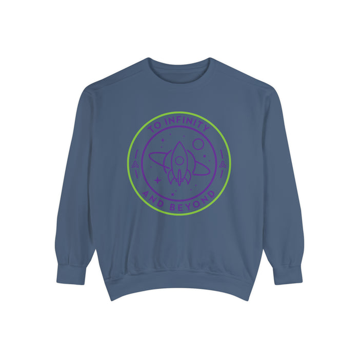 To Infinity And Beyond Comfort Colors Unisex Garment-Dyed Sweatshirt