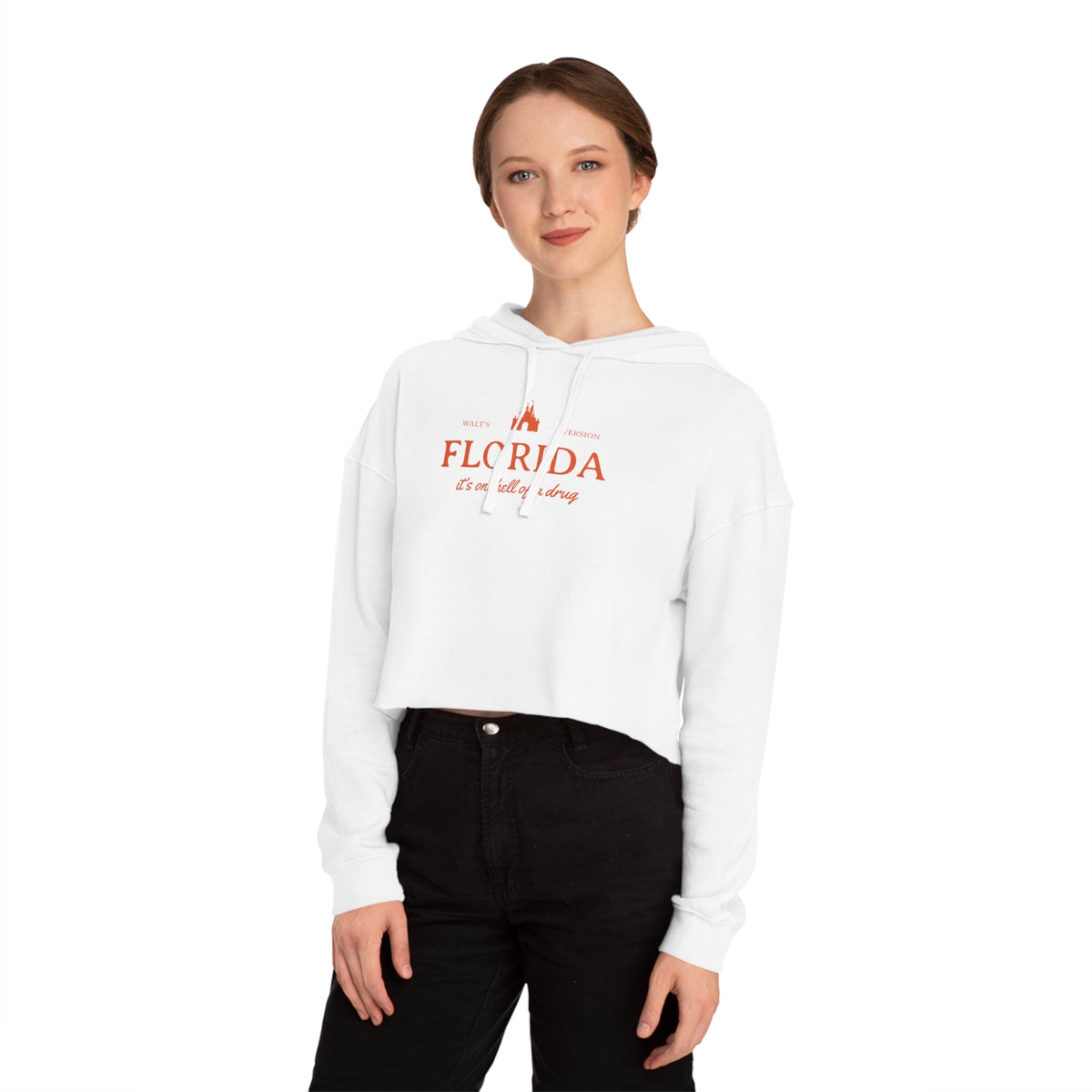 Florida It's One Hell of a Drug Women’s Cropped Hooded Sweatshirt