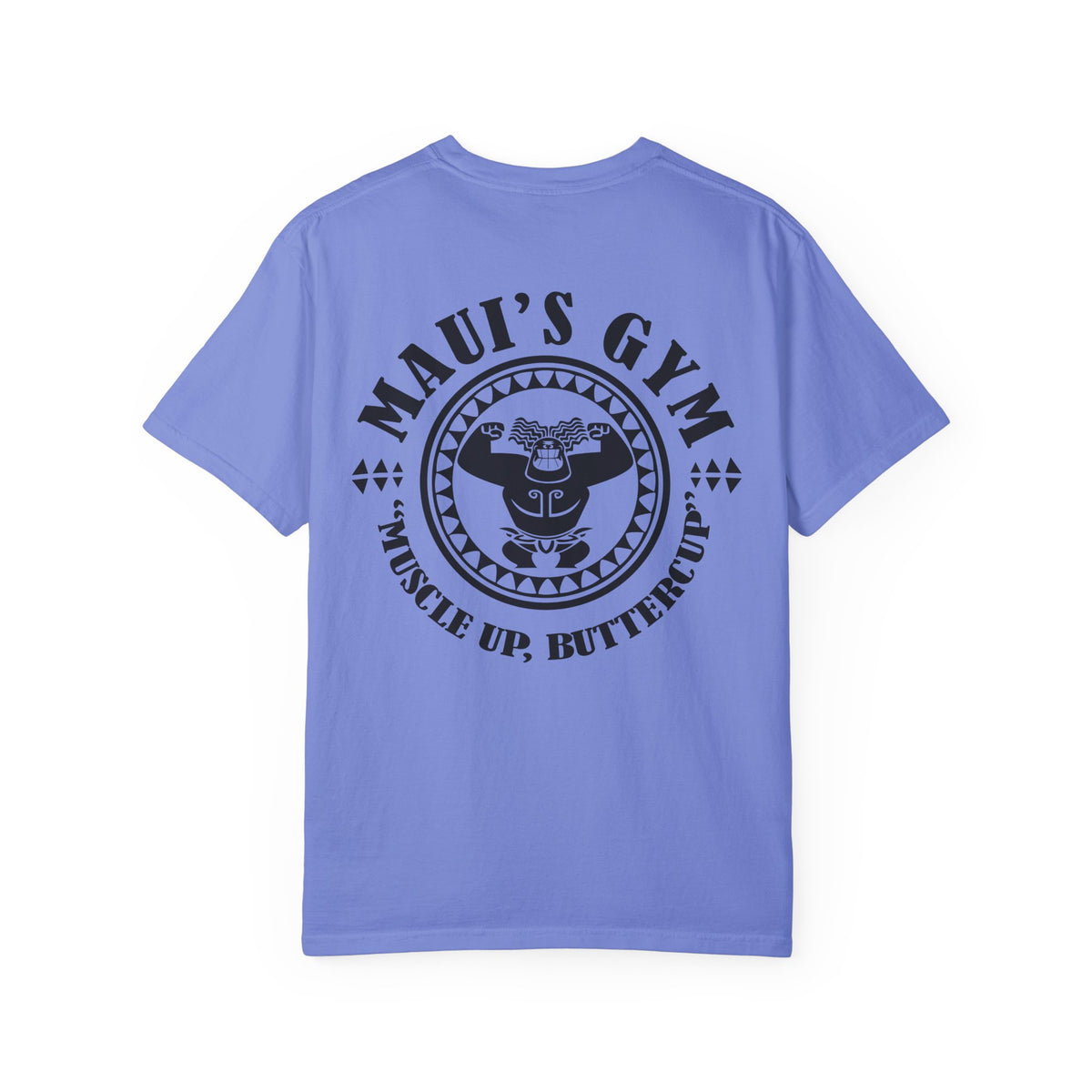 Maui's Gym Comfort Colors Unisex Garment-Dyed T-shirt