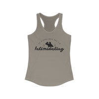 As A Specimen Yes I'm Intimidating Women's Ideal Racerback Tank
