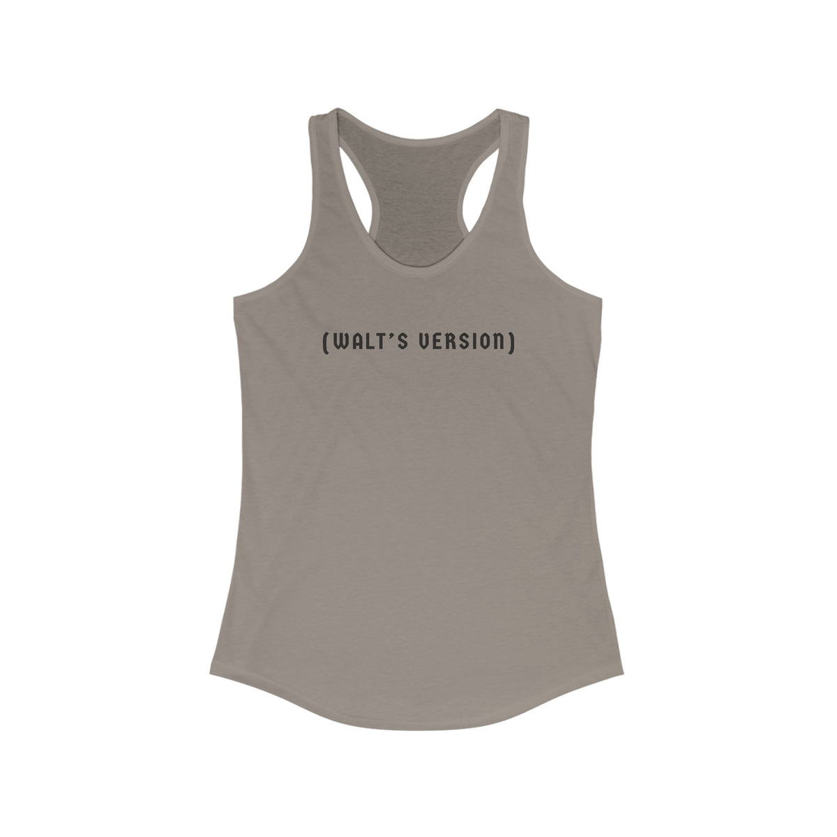 Walt's Version Women's Ideal Racerback Tank