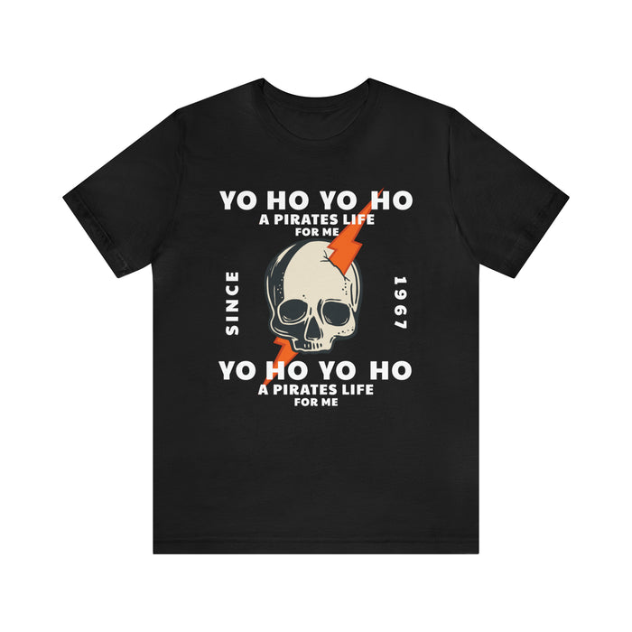 Yo Ho Pirates Life For Me Bella Canvas Unisex Jersey Short Sleeve Tee