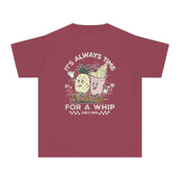 It's Always Time For A Whip Comfort Colors Youth Midweight Tee