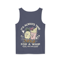 It's Always Time For A Whip Unisex Comfort Colors Garment-Dyed Tank Top