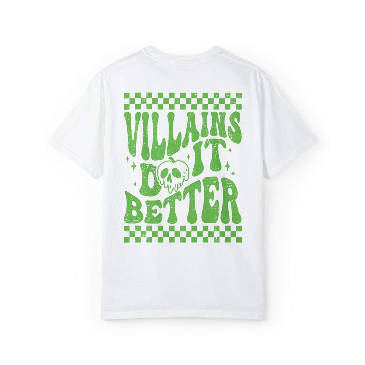 Villains Do It Better Comfort Colors Unisex Garment-Dyed T-shirt