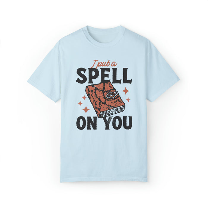 I Put A Spell On You Comfort Colors Unisex Garment-Dyed T-shirt