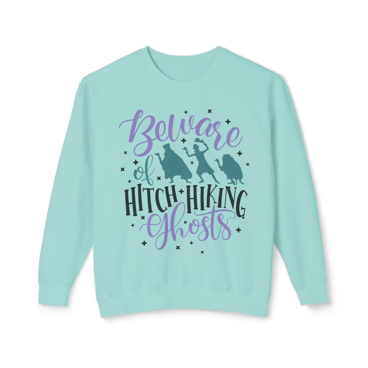 Beware of Hitchhiking Ghosts Unisex Lightweight Comfort Colors Crewneck Sweatshirt