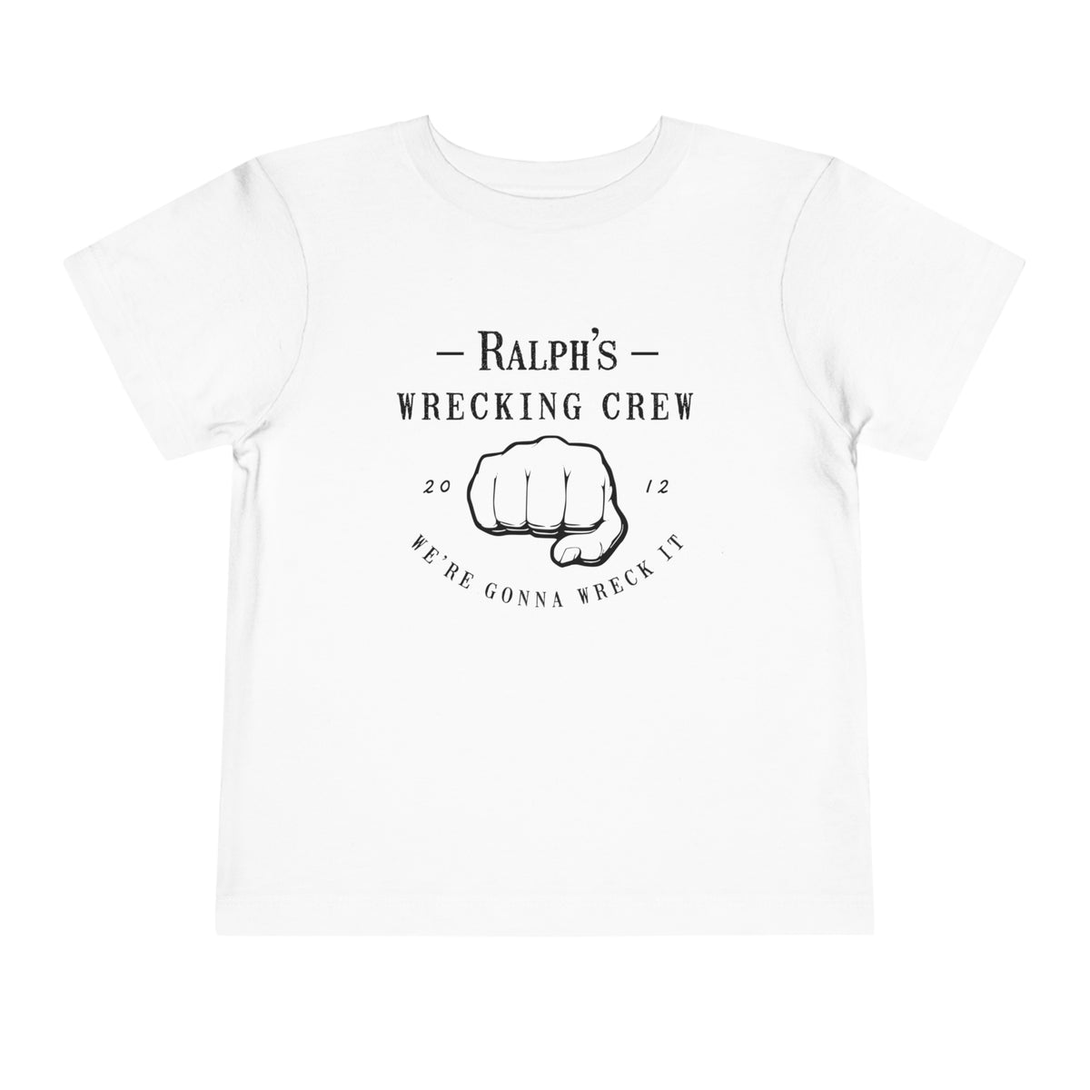 Ralph’s Wrecking Crew Bella Canvas Toddler Short Sleeve Tee