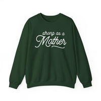 Strong As A Mother Gildan Unisex Heavy Blend™ Crewneck Sweatshirt