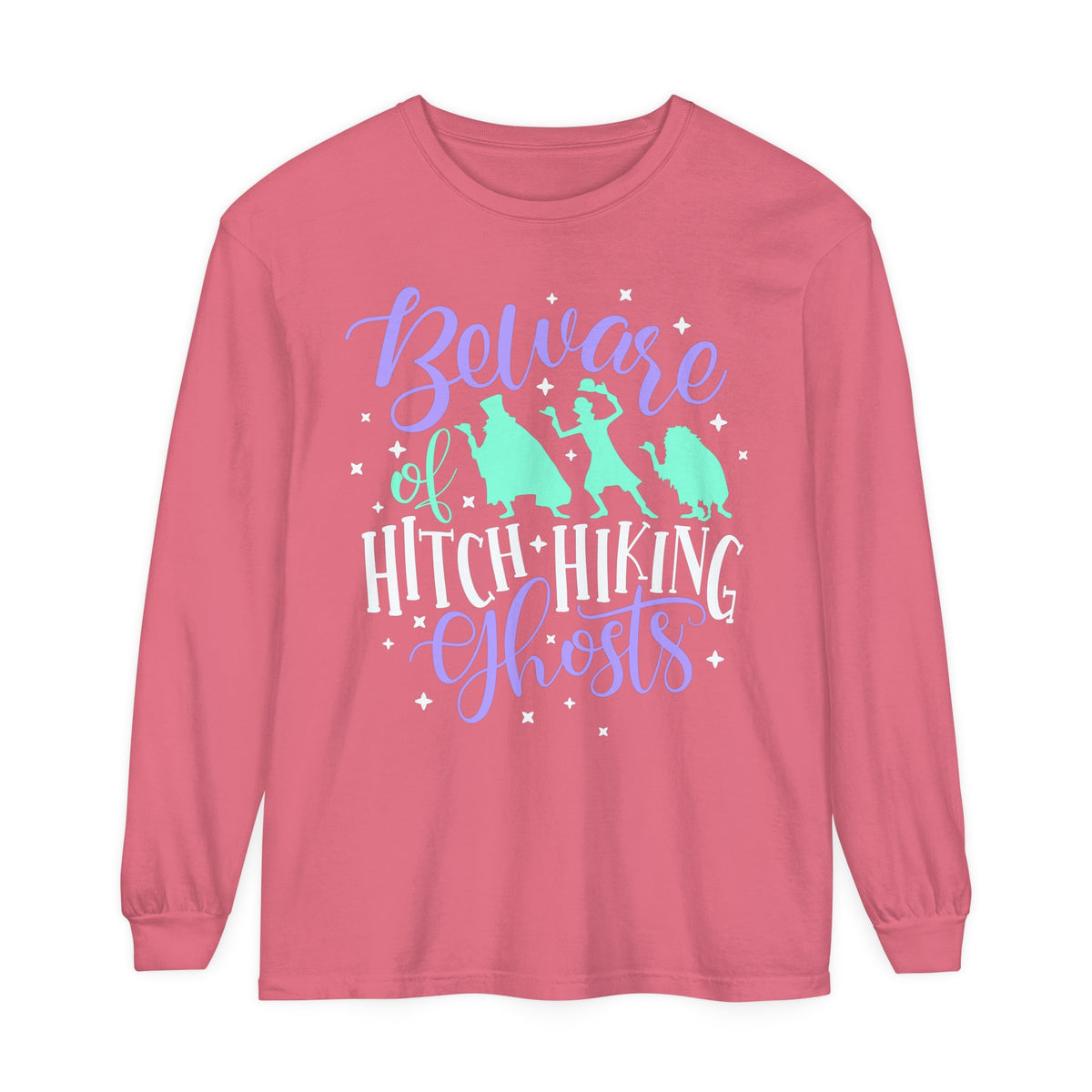 Beware of Hitchhiking Ghosts Comfort Colors Unisex Garment-dyed Long Sleeve T-Shirt