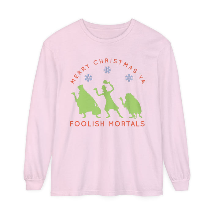 Merry Christmas Ya Foolish Mortals Comfort Colors Unisex Garment-dyed Long Sleeve T-Shirt