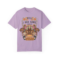 I Had Some Help Comfort Colors Unisex Garment-Dyed T-shirt