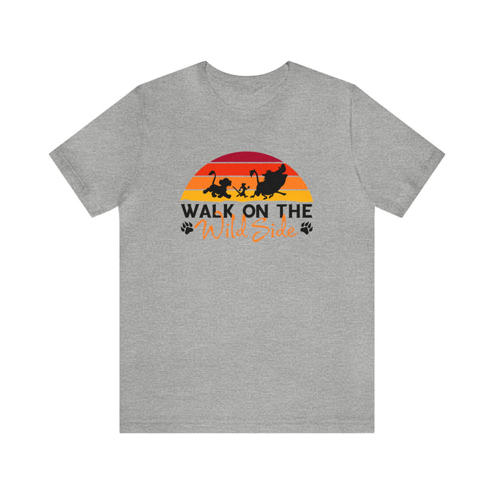 Walk On The Wild Side Bella Canvas Unisex Jersey Short Sleeve Tee