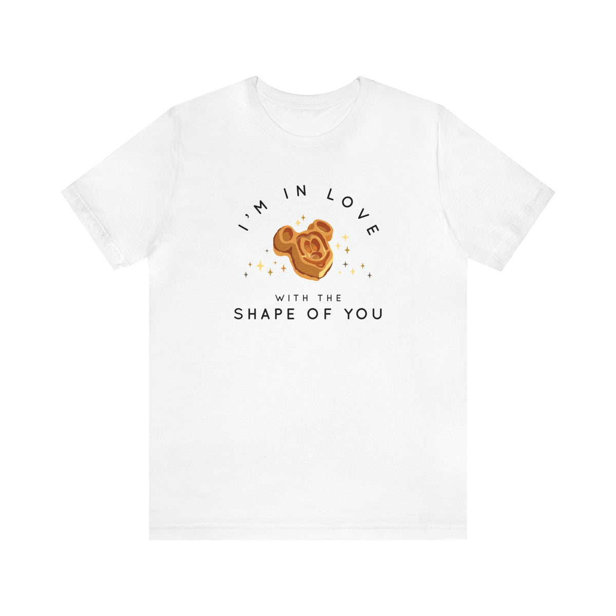 I'm in Love with the Shape of You Bella Canvas Unisex Jersey Short Sleeve Tee