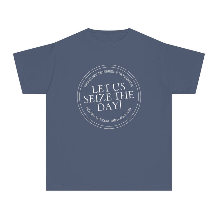 Let Us Seize The Day Comfort Colors Youth Midweight Tee