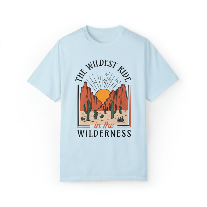 The Wildest Ride In The Wilderness Comfort Colors Unisex Garment-Dyed T-shirt