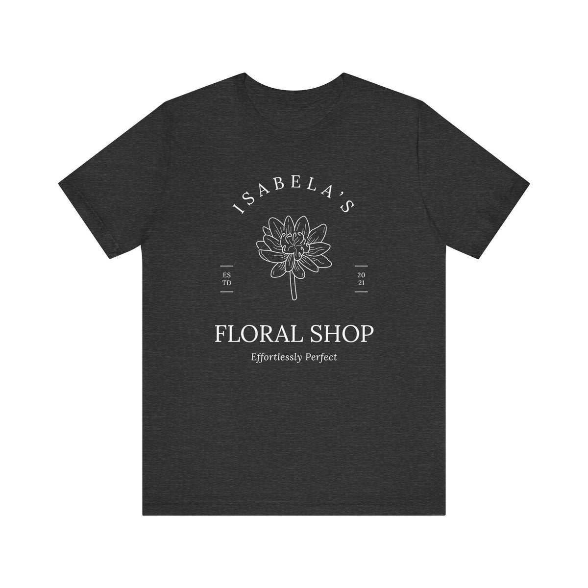 Isabela Floral Shop Bella Canvas Unisex Jersey Short Sleeve Tee