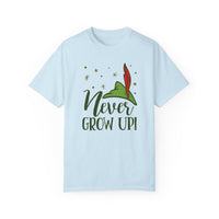 Never Grow Up Comfort Colors Unisex Garment-Dyed T-shirt