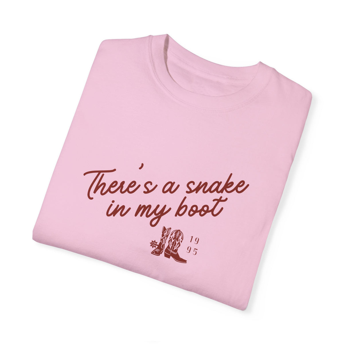 There's A Snake In My Boot Comfort Colors Unisex Garment-Dyed T-shirt