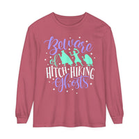 Beware of Hitchhiking Ghosts Comfort Colors Unisex Garment-dyed Long Sleeve T-Shirt