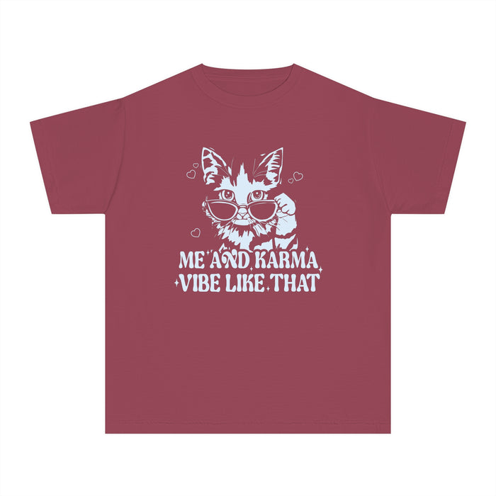 Me And Karma Vibe Like That Comfort Colors Youth Midweight Tee