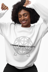 I Need Space(Ship Earth) Gildan Unisex Heavy Blend™ Crewneck Sweatshirt