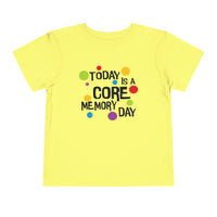 Core Memory Day Bella Canvas Toddler Short Sleeve Tee