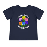 Maybe She’s A Wildflower Bella Canvas Toddler Short Sleeve Tee
