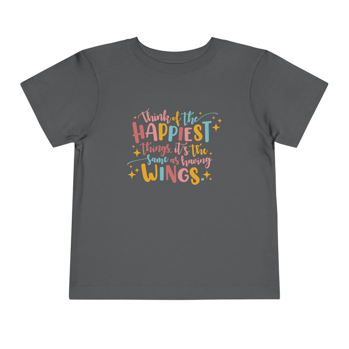 Think of the Happiest Things Bella Canvas Toddler Short Sleeve Tee