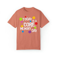 Core Memory Day Comfort Colors Unisex Garment-Dyed T-shirt