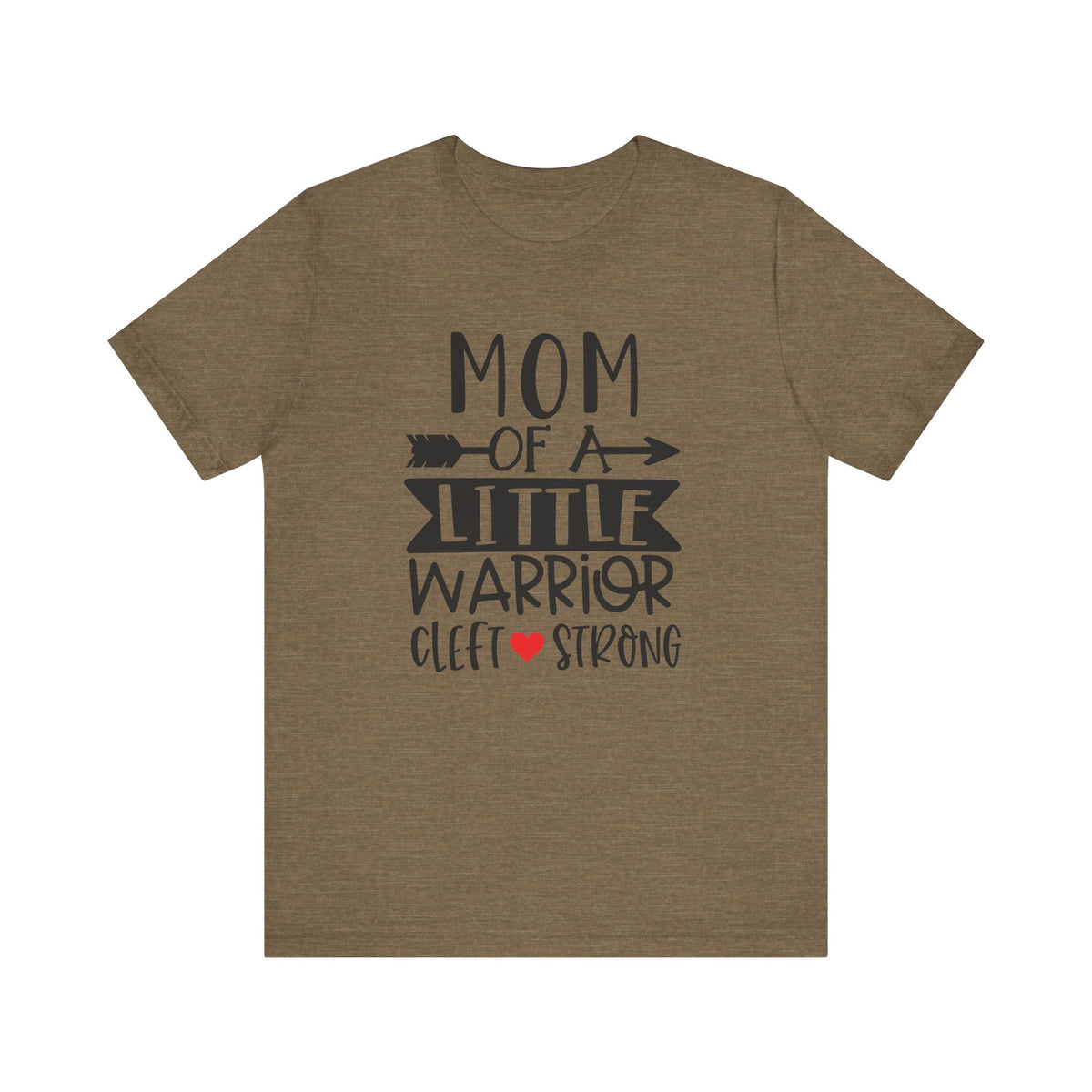 Mom of a Little Warrior Cleft Strong Bella Canvas Unisex Jersey Short Sleeve Tee