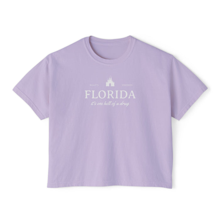 Florida It's One Hell Of A Drug Comfort Colors Women's Boxy Tee